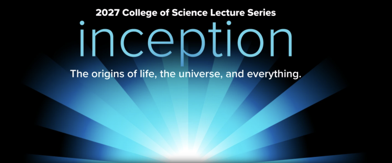 2027 Lecture Series | Inception: The Origins of Life, the Universe, and Everything