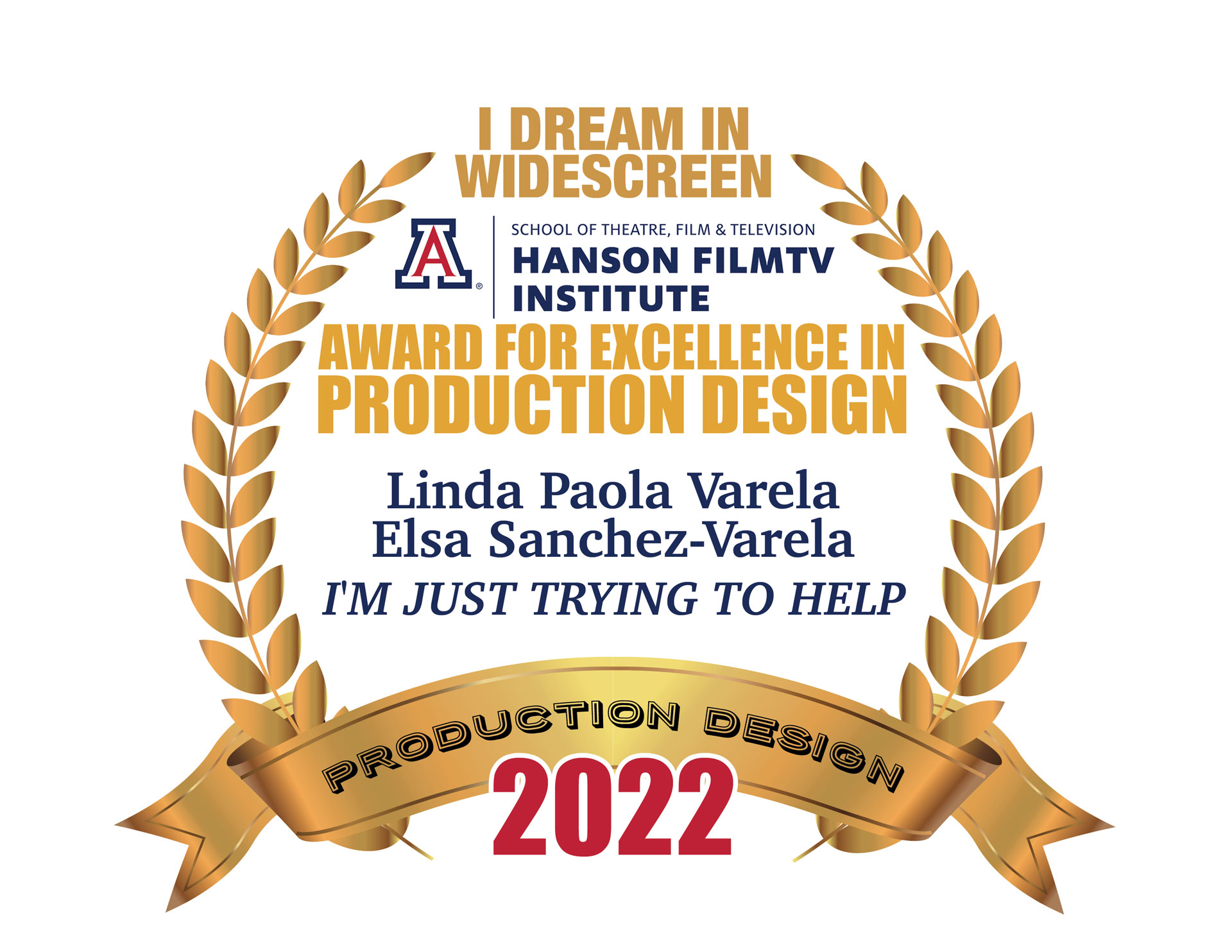 Hanson FilmTV Institute Award for Excellence in Production Design